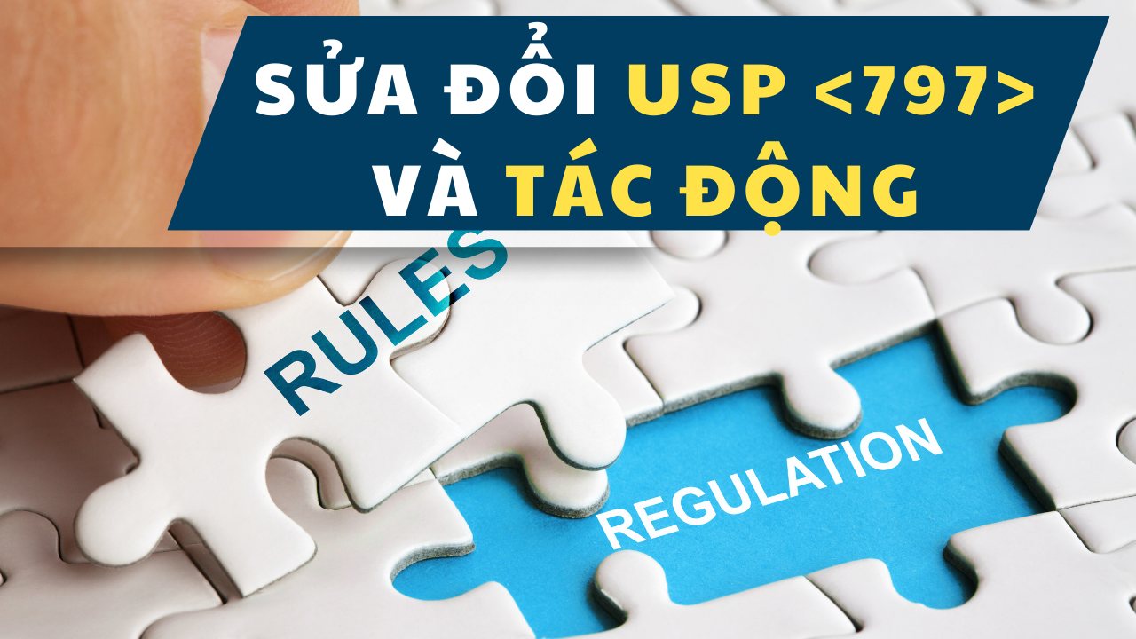 Sửa Đổi USP <797> và Tác Động